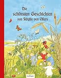 Die schönsten Geschichten von Sibylle von Olfers