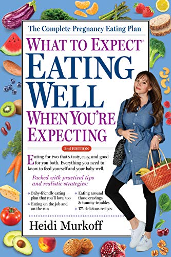 Télécharger What to Expect Eating Well When You're Expecting PDF Ebook En Ligne