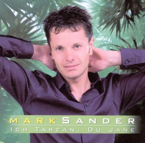 Sander,Mark, Watts,Ray - Ich Tarzan,du Jane - Amazon.com Music