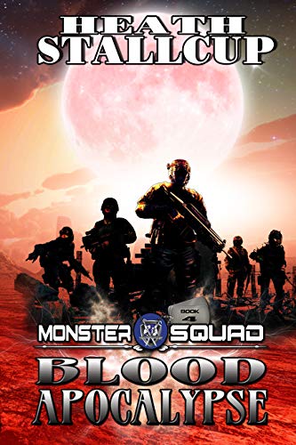 Monster Squad 4: Blood Apocalypse