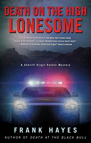 Death on the High Lonesome (A Sheriff Virgil Dalton Mystery Book 2) (English Edition)