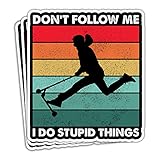 MAIANEY (3 Pcs) Don't Follow Me I Do Stupid Things Sticker Funny Freestyle Scootering Sticker Retro Scooter Riding Sticker Extreme Sports Scooter Rider Gifts Decorations For Laptop Bottles Window 3'x4'
