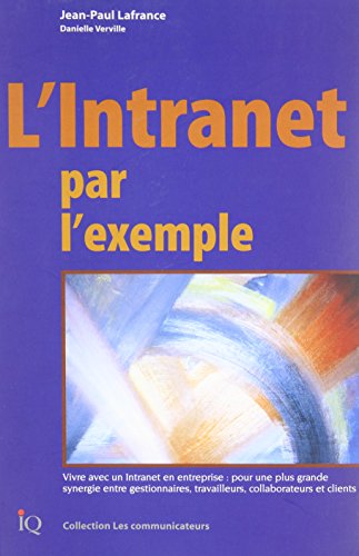 Télécharger L'INTRANET PAR L'EXEMPLE PDF