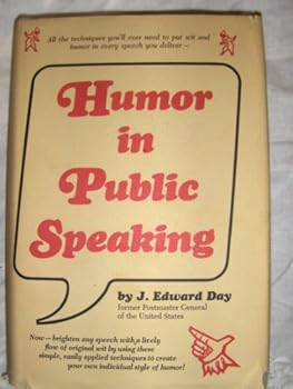 Hardcover Humor in public speaking: A guide to providing an occasional oasis in the desert of dreary speeches and clumsily handled speaking programs Book