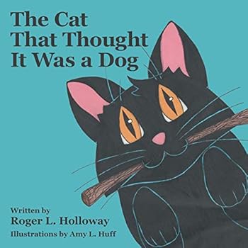 Paperback The Cat That Thought It Was a Dog Book