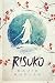 Risuko: A Kunoichi Tale (Teen Historical Adventure) (Seasons of the Sword Book 1)