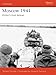 Moscow 1941: Hitler's first defeat (Campaign)