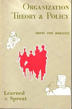 Paperback Organization theory and policy;: Notes for analysis, Book