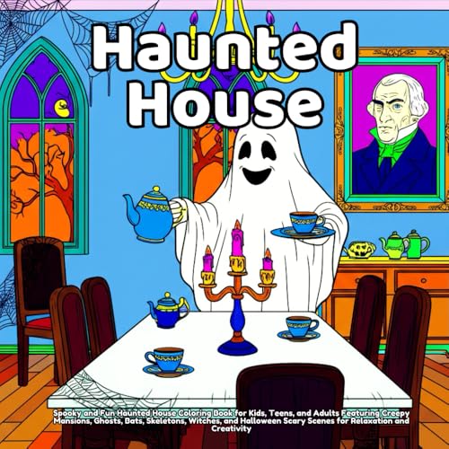Haunted House: Spooky and Fun Haunted House Coloring Book for
