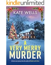 A Very Merry Murder: A BRAND NEW addictive, festive cozy mystery from Kate Wells for Christmas 2025