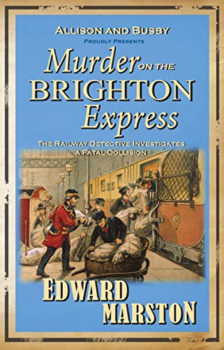 Murder on the Brighton Express (Railway Detective)