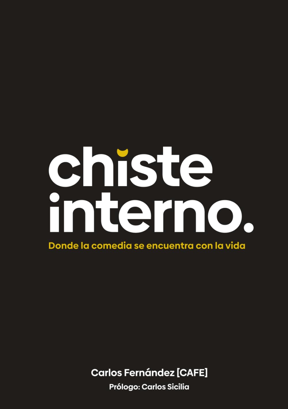 Chiste Interno: Donde la comedia se encuentra con la vida