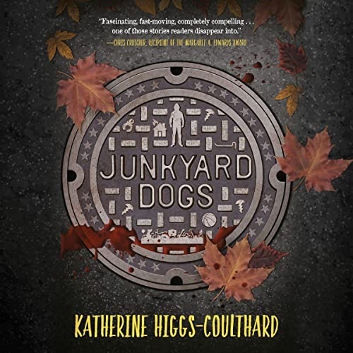  Katherine Higgs-Coulthard  Junkyard Dogs