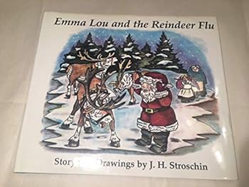 Hardcover Emma Lou and the Reindeer Flu Book