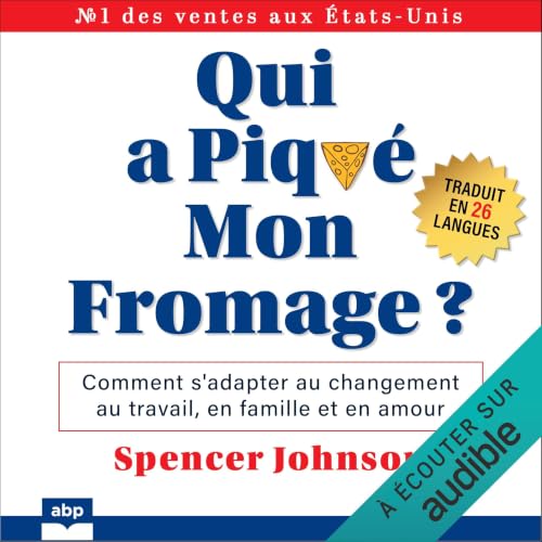 Page de couverture de Qui a piqu&eacute; mon fromage
