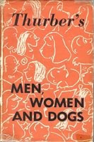 Thurber's Men, Women and Dogs: a Book of Drawings B000XVK81W Book Cover