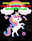 Starla la Petite Licorne Livre de coloriage de pour les enfants: licorne et fees livre de coloriage pour les enfants de 4 à 8 ans , 60 pages. 21x28 centimeters