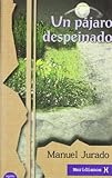 Un pájaro despeinado (Algaida Literaria - Meridianos)
