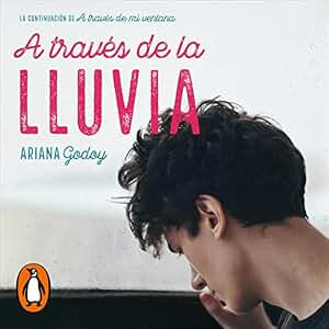 A través de la lluvia: Trilogía Hermanos Hidalgo 3