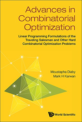 Advances In Combinatorial Optimization: Linear Programming Formulations ...