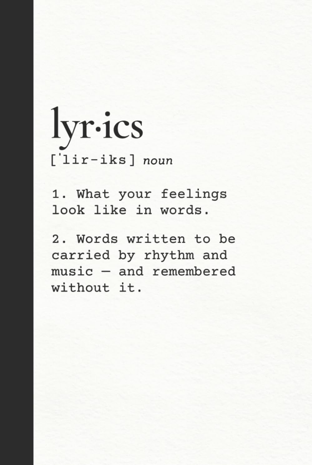 Lyric Writing Notebook for Songwriters: Songwriting Journal for Lyrics | Lyrics Definition Edition (Hardcover)