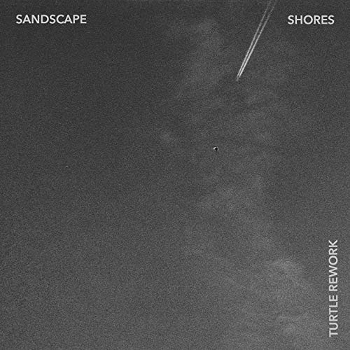 Play Shores (Turtle Rework) by Sandscape on Amazon Music Unlimited