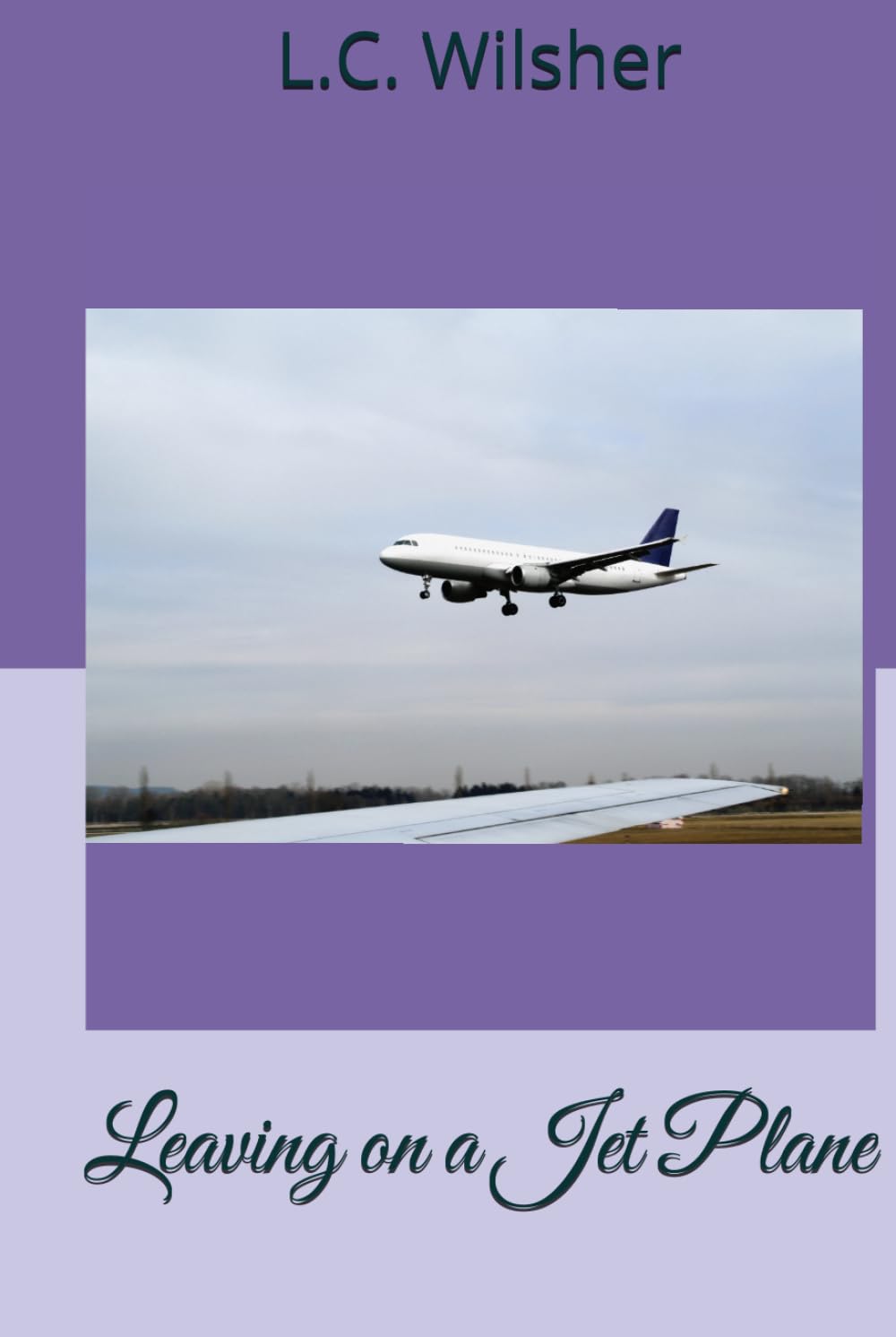 Leaving on a Jet Plane