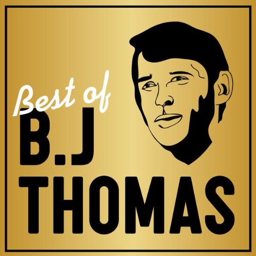 Best of B.J. Thomas