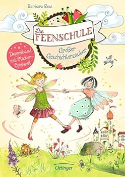 Hardcover Die Feenschule. Großer Geschichtenzauber [German] Book