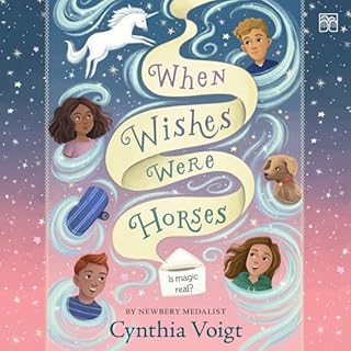 When Wishes Were Horses Audiolibro Por Cynthia Voigt arte de portada