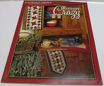 Unknown Binding Runner Crazy (Gathering Friends #GF-116) Book