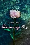 Becoming His (His Series Book 1)