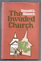 The invaded church B0006CEJI6 Book Cover