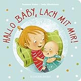 Hallo Baby, lach mit mir! (Pappbilderbuch für alle Geschwisterchen): Geschwistergeschichte ab 2 Jahren | Geschwistergeschichte ab 2 Jahren