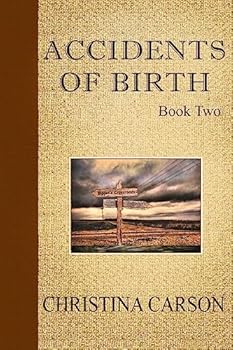 Paperback Accidents of Birth - Book Two Book