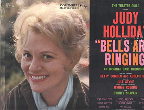 Bells Are Ringing - An Original Cast Recording Bells Are Ringing - An Original Cast Recording