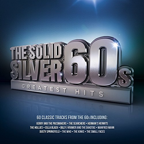 The Solid Silver 60S - Greatest Hits