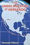 The Americanization of Hernando