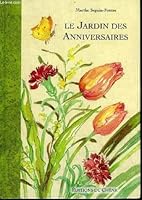 Le jardin des anniversaires 2851088157 Book Cover