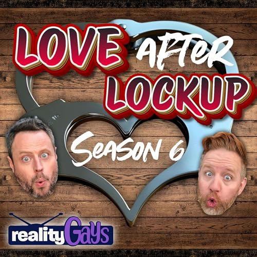 Love After Lockup: 0601 "THROUPLE TROUBLE" Podcast Por  arte de portada