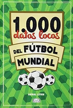 Hardcover 1.000 datos locos del fútbol mundial [Spanish] Book