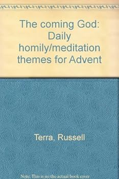 Unknown Binding The coming God: Daily homily/meditation themes for Advent Book