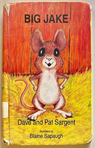 Big Jake (Animal Pride Series) 1567630308 Book Cover