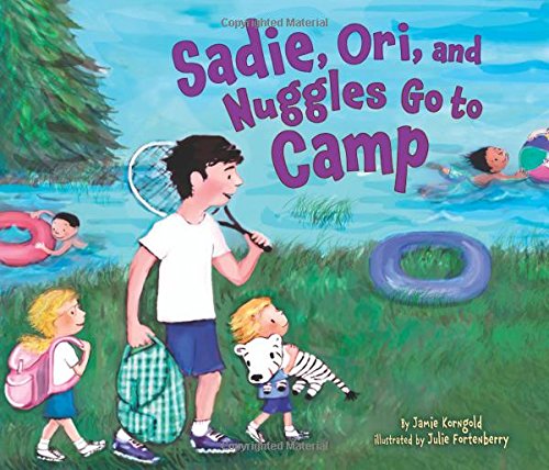 Buy Sadie, Ori, and Nuggles Go to Camp — BookShops.in
