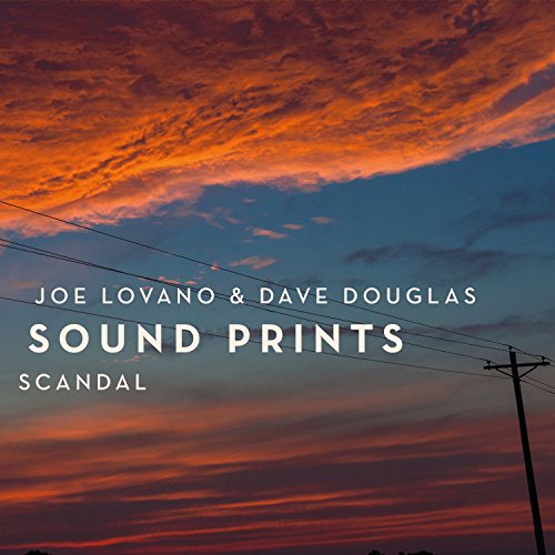 Joe Lovano & Dave Douglas Sound Prints
