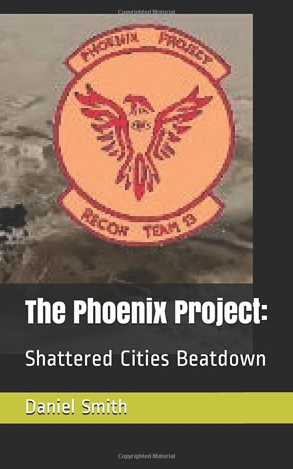 The Phoenix Project:: Shattered Cities Beatdown