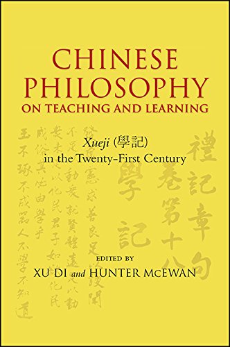 Chinese Philosophy on Teaching and Learning: Xueji in the Twenty-First Century (SUNY series in Asian Studies Development)