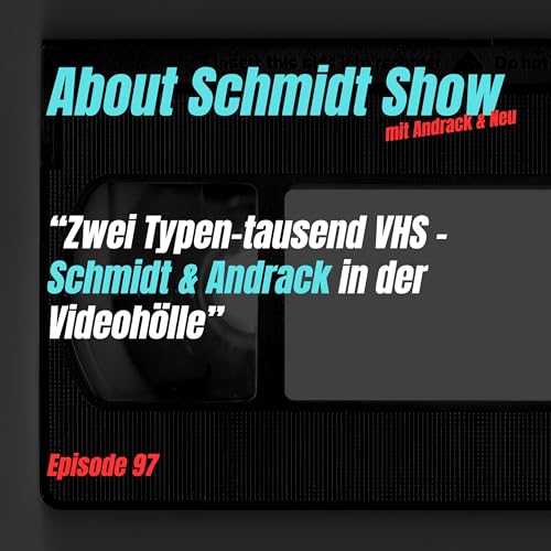 Page de couverture de Zwei Typen, tausend VHS - Schmidt & Andrack in der Videohölle