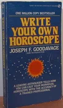 Mass Market Paperback Write Your Own Horoscope by Joseph F. Goodavage (1968-10-01) Book