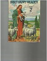 Standard Bible Story Readers Book 2 B000QB98TC Book Cover